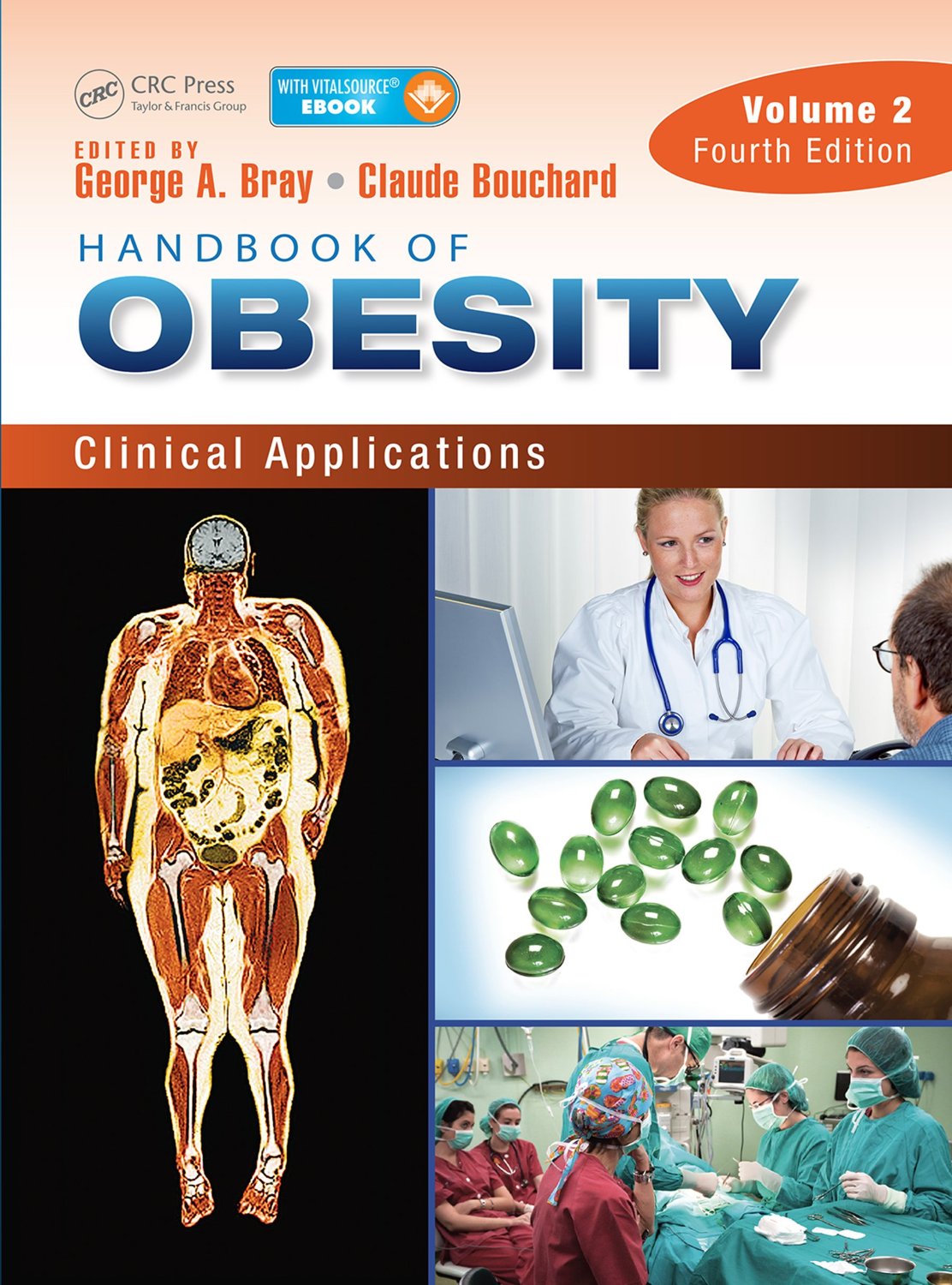 Handbook of Obesity – Volume 2: Clinical Applications, Fourth Edition (Original PDF from Publisher)