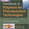 Handbook of Polymers for Pharmaceutical Technologies, Structure and Chemistry (Volume 1)