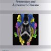 Handbook of Prevention and Alzheimer’s Disease (Advances in Alzheimer’s Disease, 10) (Original PDF from Publisher)