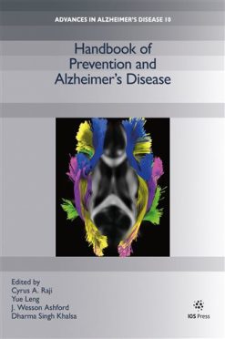 Handbook of Prevention and Alzheimer’s Disease (Advances in Alzheimer’s Disease, 10) (Original PDF from Publisher)