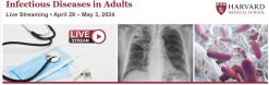 Harvard Infectious Diseases in Adults 2024 (Videos)