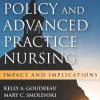 Health Policy and Advanced Practice Nursing: Impact and Implications (Original PDF from Publisher)