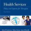 Health Services: Policy and Systems for Therapists (3rd Edition)