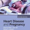 Heart Disease and Pregnancy, 2nd Edition