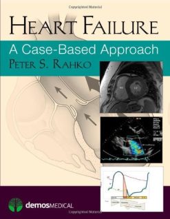 Heart Failure: A Case-Based Approach (Original PDF from Publisher)