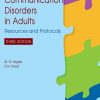 Assessment of Communication Disorders in Adults: Resources and Protcols, 3rd Edition (Original PDF from Publisher)
