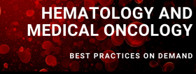 HEMATOLOGY BEST PRACTICES ON DEMAND 2020 (Videos)