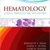Hematology: Clinical Principles and Applications, 4e (Original PDF from Publisher)