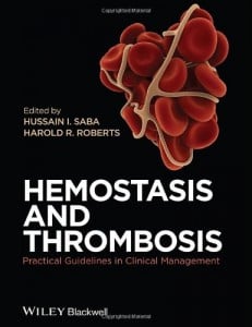 Hemostasis and Thrombosis: Practical Guidelines in Clinical Management (Original PDF from Publisher)