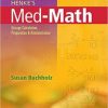 Henke’s Med-Math: Dosage Calculation, Preparation, and Administration, Eighth Edition (Original PDF from Publisher)