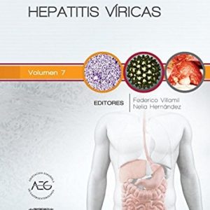 Hepatitis víricas: Clínicas Iberoamericanas de Gastroenterología y Hepatología vol. 7 (Spanish Edition)