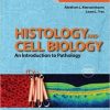 Histology and Cell Biology: An Introduction to Pathology, 4th Edition (ORIGINAL PDF from Publisher)