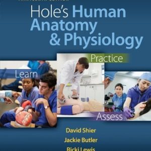 Hole’s Human Anatomy & Physiology, 12th Edition (Original PDF from Publisher)