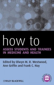How to Assess Students and Trainees in Medicine and Health (Original PDF from Publisher)