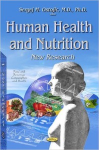 Human Health and Nutrition: New Research