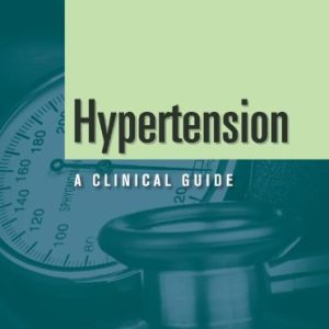 Hypertension: A Clinical Guide (Original PDF from Publisher)