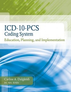 ICD-10-PCS Coding System: Education, Planning and Implementation (Original PDF from Publisher)