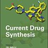 Current Drug Synthesis (Original PDF from Publisher)
