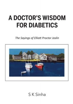 A Doctor’s Wisdom for Diabetics (AZW3)
