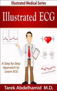 Illustrated ECG: A Step by Step Approach to ECG (Illustrated Medical Series) (EPUB)