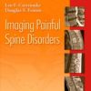 Imaging Painful Spine Disorders (Original PDF from Publisher)