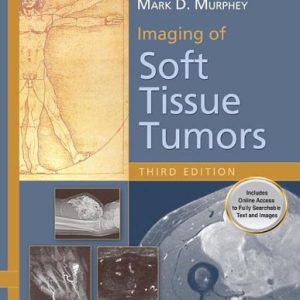 Imaging of Soft Tissue Tumors, 3rd Edition (Original PDF from Publisher)