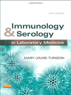 Immunology & Serology in Laboratory Medicine, 5e (Original PDF from Publisher)