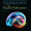 Information Technology for the Health Professions (4th Edition) (Original PDF from Publisher)