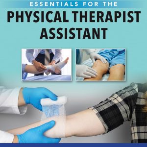 Integumentary System Essentials for the Physical Therapist Assistant (Original PDF from Publisher)