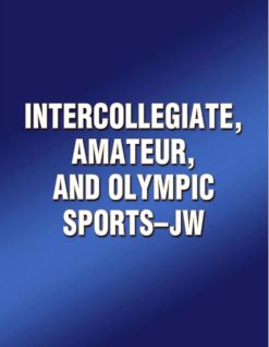 Intercollegiate, Amateur, and Olympic Sports-JW (Original PDF from Publisher)