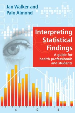 Interpreting Statistical Findings: A Guide for Health Professionals and Students (Original PDF from Publisher)