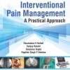 Interventional Pain Management: A Practical Approach, 2nd Edition