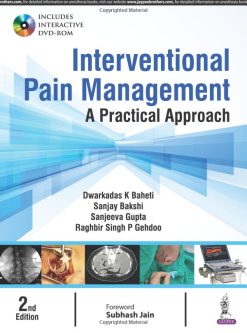 Interventional Pain Management: A Practical Approach, 2nd Edition