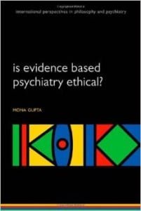 Is evidence-based psychiatry ethical?