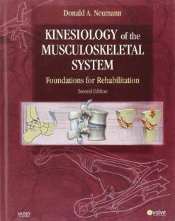 Kinesiology of the Musculoskeletal System: Foundations for Rehabilitation, 2nd Edition (Original PDF from Publisher)