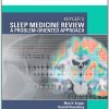 Kryger’s Sleep Medicine Review: A Problem-Oriented Approach, Expert Consult: Online & Print, 1e (Expert Consult Title: Online + Print) (Original PDF from Publisher) 