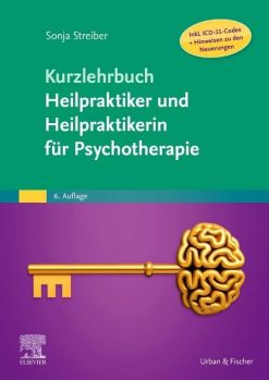 Kurzlehrbuch Heilpraktiker und Heilpraktikerin für Psychotherapie, 6th Edition (True PDF from Publisher)