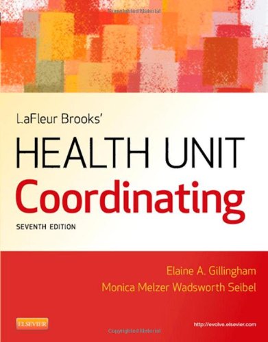 LaFleur Brooks’ Health Unit Coordinating, 7e (Original PDF from Publisher)
