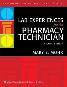 Lab Experiences for the Pharmacy Technician, 2nd Edition (Original PDF from Publisher)