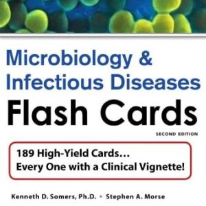 Microbiology and Infectious Diseases Flash Cards, Second Edition (Original PDF from Publisher)