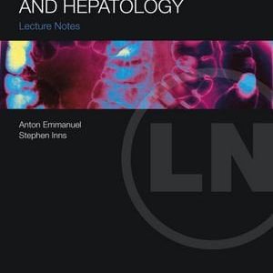 Lecture Notes: Gastroenterology and Hepatology (Original PDF from Publisher)