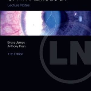 Lecture Notes: Ophthalmology, 11th Edition (Original PDF from Publisher)