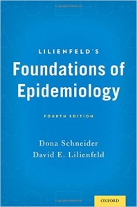 Lilienfeld’s Foundations of Epidemiology, 4th Edition