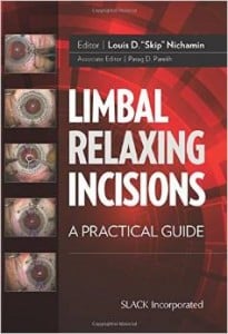 Limbal Relaxing Incisions: A Practical Guide