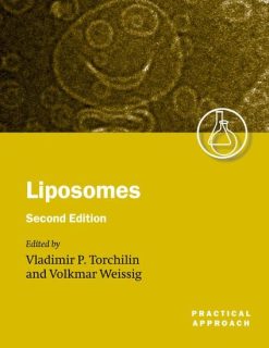 Liposomes: A Practical Approach (The A Practical Approach Series), 2nd Edition (Original PDF from Publisher)