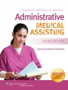 Lippincott Williams & Wilkins’ Administrative Medical Assisting, 3rd Edition (Original PDF from Publisher)