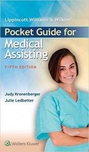 Lippincott Williams & Wilkins’ Pocket Guide for Medical Assisting, 5th Edition (Original PDF from Publisher)