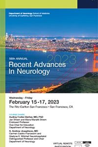 56th UCSF Annual Recent Advances in Neurology 2023 (Videos + Syllabus)
