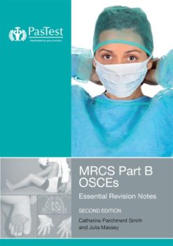 MRCS Part B OSCEs Essential Revision Notes (EPUB)