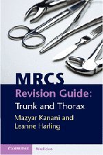MRCS Revision Guide: Trunk and Thorax (Original PDF from Publisher)
